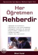 Her Öğretmen Rehberdir                                                                                                                                                                                                                                         