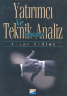 Yatırımcı ve Teknik Analiz Sorgulanıyor                                                                                                                                                                                                                        