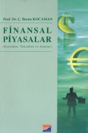 Finansal Piyasalar Kurumlar, Teknikler ve Araçlar                                                                                                                                                                                                              