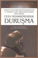 Ceza Muhakemesinde Duruşma                                                                                                                                                                                                                                     