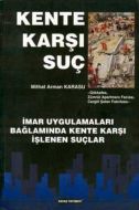 Kente Karşı Suç                                                                                                                                                                                                                                                
