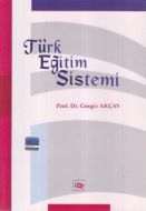 Türk Eğitim Sistemi                                                                                                                                                                                                                                            