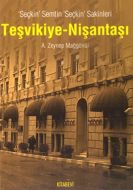 Teşvikiye-Nişantaşı Seçkin Semtin Seçkin Sakinleri                                                                                                                                                                                                             