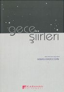 Gece Şiirleri                                                                                                                                                                                                                                                  