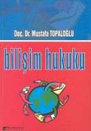 Bilişim Hukuku                                                                                                                                                                                                                                                 