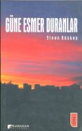 Güne Esmer Duranlar                                                                                                                                                                                                                                            