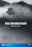 Ardıç Dalındaki Kendir                                                                                                                                                                                                                                         