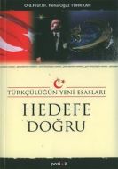 Hedefe Doğru                                                                                                                                                                                                                                                   