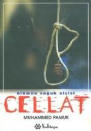 Ölümün Soğuk Elçisi Cellat                                                                                                                                                                                                                                     