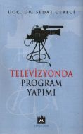 Televizyon Program Yapımı                                                                                                                                                                                                                                      