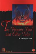 The Phoneix Bird and Other Tales                                                                                                                                                                                                                               
