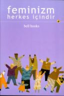 Feminizm Herkes İçindir                                                                                                                                                                                                                                        