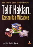 Yeni Fikir ve Sanat Eserleri Kanunu Telif Hakları                                                                                                                                                                                                              