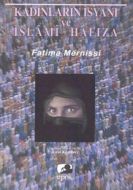 Kadınların İsyanı ve İslami Hafıza                                                                                                                                                                                                                             
