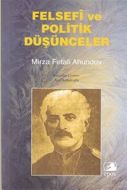 Felsefi ve Politik Düşünceler                                                                                                                                                                                                                                  