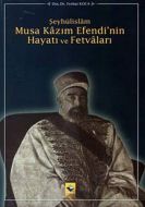 Şeyhülislam Musa Kazım Efendi