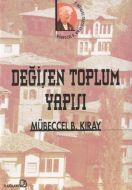 Değişen Toplum Yapısı                                                                                                                                                                                                                                          