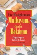 Mutluyum, Çünkü Bekarım: Özgürlüğün Tadını Çıkarın                                                                                                                                                                                                             