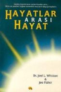 Hayatlar Arası Hayat Geçmiş Hayatlarınıza Açılan K                                                                                                                                                                                                             