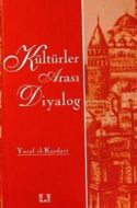 Kültürler Arası Diyalog                                                                                                                                                                                                                                        