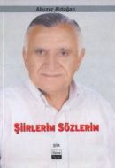 Şiirlerim Sözlerim                                                                                                                                                                                                                                             
