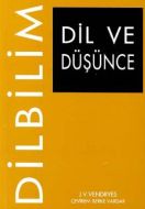 Dil ve Düşünce                                                                                                                                                                                                                                                 