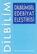 Dilbilimsel Edebiyat Eleştirisi                                                                                                                                                                                                                                
