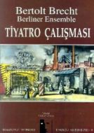 Tiyatro Çalışması                                                                                                                                                                                                                                              