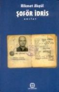 Şoför İdris                                                                                                                                                                                                                                                    