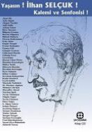 Yaşasın! İlhan Selçuk!                                                                                                                                                                                                                                         