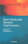 İslam Hukukunda Sünnetin Yasal Konumu                                                                                                                                                                                                                          