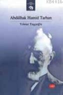 Abdülhak Hamid Tarhan                                                                                                                                                                                                                                          