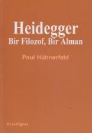 Heidegger Bir Filozof, Bir Alman                                                                                                                                                                                                                               