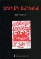 Sosyalizm Kazanacak                                                                                                                                                                                                                                            