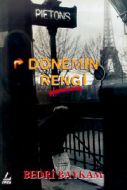 Dönemin Rengi                                                                                                                                                                                                                                                  