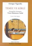 Temiz ve Kirli Ortaçağ
