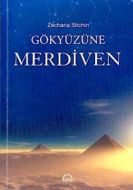 Gökyüzüne Merdiven-Dünya Tarihçisi 3                                                                                                                                                                                                                           