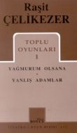 Toplu Oyunları 1 Yağmurum Olsana / Yanlış Adamlar                                                                                                                                                                                                              