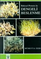 Bitkisel Protein ile Dengeli Beslenme                                                                                                                                                                                                                          
