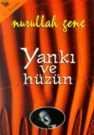 Yankı ve Hüzün                                                                                                                                                                                                                                                 