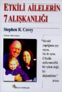 Etkili Ailelerin 7 Alışkanlığı                                                                                                                                                                                                                                 