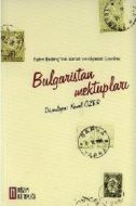 Bulgaristan Mektupları                                                                                                                                                                                                                                         