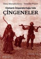Osmanlı İmparatorluğunda Çingeneler                                                                                                                                                                                                                            
