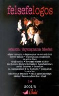 Felsefelogos Sayı: 14 Sefaletin ve Dayanışmanın Fe                                                                                                                                                                                                             