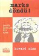 Marks Döndü Tarih Üzerine Bir Oyun                                                                                                                                                                                                                             