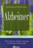 Soru ve Cevaplarla Alzheimer Tüm Demans Türlerini                                                                                                                                                                                                              