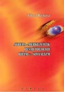 Avrupa-Merkezcilik Resmi İdeoloji Bilim ve Sosyali                                                                                                                                                                                                             
