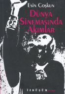 Dünya Sinemasında Akımlar                                                                                                                                                                                                                                      