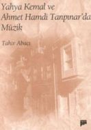 Yahya Kemal ve Ahmet Hamdi Tanpınar