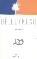 Öğle Uykusu                                                                                                                                                                                                                                                    